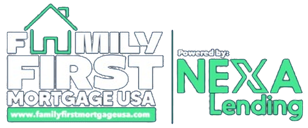 Family First Mortgage USA — Powered by NEXA Lending